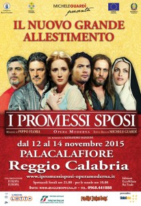 Il Colossal Musicale “I Promessi Sposi” a Reggio Calabria