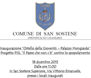 San Sostene – Venerdì 18 Dicembre Inaugurazione “Ostello della Gioventù – Palazzo Mongiardo”