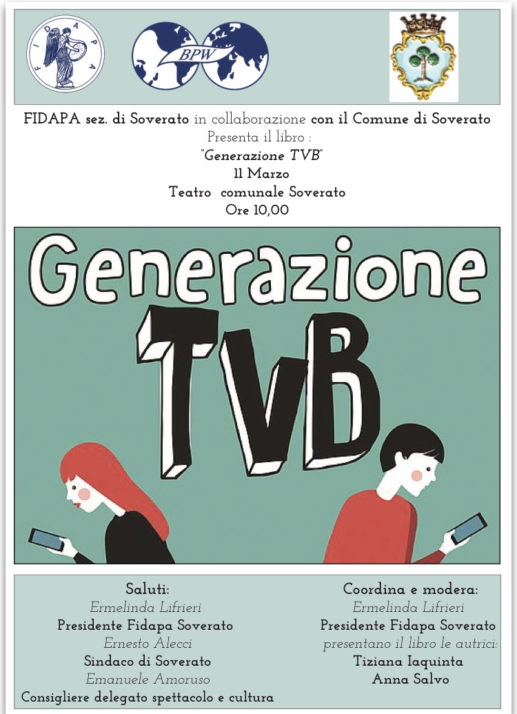 Soverato Sabato 11 Marzo Presentazione Del Libro Generazione Tvb Gli Adolescenti Digitali L Amore E Il Sesso Soverato Web