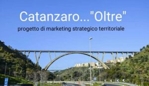 Progetto strategico territoriale “Catanzaro Oltre”