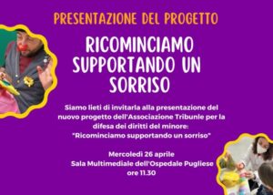 L’Associazione Tribunale per la Difesa dei Diritti del minore presenta il progetto “Ricominciamo supportando un sorriso”