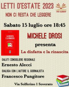 Sabato 15 luglio a Soverato la presentazione del libro di Michele Drosi “La Disfatta e la Rinascita”