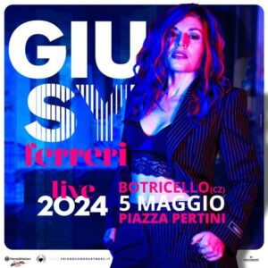 Giusy Ferreri in concerto il 5 maggio a Botricello