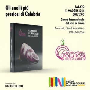 “Gli Anelli più preziosi di Calabria”, presentazione del volume dedicato alla Cipolla Rossa di Tropea