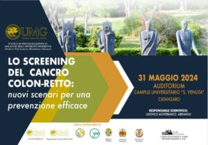 Venerdì 31 maggio a Catanzaro il convegno “Screening del Cancro Colon-Retto: nuovi scenari per una Prevenzione efficace”