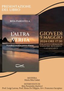 A Catanzaro la presentazione di “L’altra verità – Storia giudiziaria di un processo all’amore”