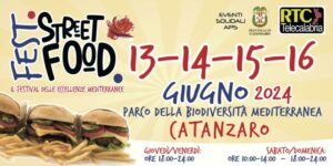 Street Food Fest: a Catanzaro un weekend di gusto e divertimento che anticipa l’estate
