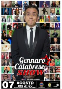 Mercoledì 7 agosto nel borgo di Satriano lo spettacolo “Gennaro Calabrese Show”