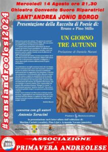 Mercoledì 14 Agosto a S. Andrea Jonio la presentazione del volume “Un giorno tre autunni”