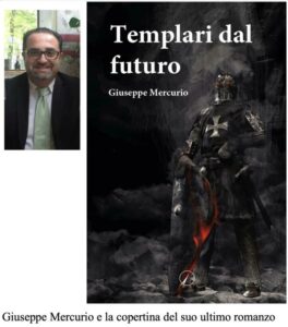 “Templari dal futuro”, il nuovo romanzo dell’avv. Giuseppe Mercurio