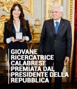 Giovane ricercatrice calabrese premiata dal Presidente della Repubblica