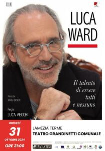 One man show: Luca Ward a Lamezia Terme con “Il talento di essere tutti e nessuno”